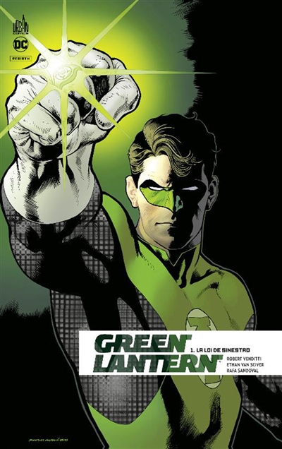 Green Lantern rebirth. Vol. 1. La loi de Sinestro
