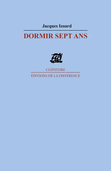 Dormir sept ans : poèmes