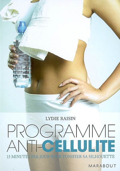 Programme anti-cellulite : 15 minutes par jour pour tonifier sa silhouette