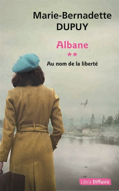 Albane. Vol. 2. Au nom de la liberté