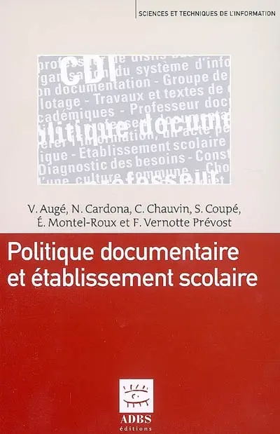 Politique documentaire et établissement scolaire
