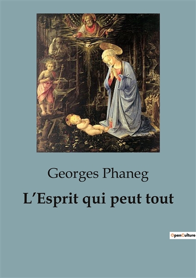 L’Esprit qui peut tout : Un...