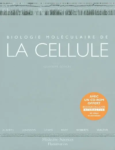 Biologie moléculaire de la cellule