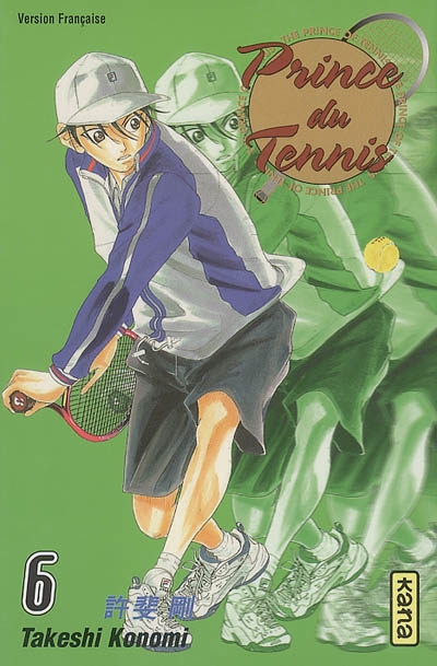 Prince du tennis. Vol. 6