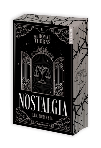 The royal thorns, tome 2 : Nostalgia