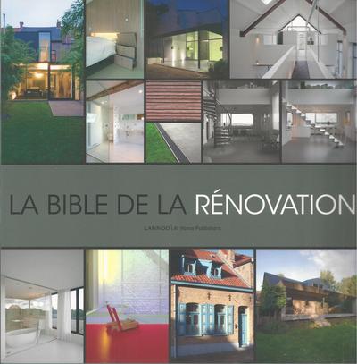 La bible de la rénovation. Vol. 1