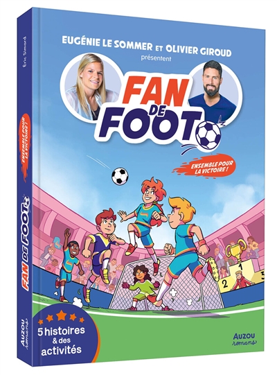 Fan de foot. Ensemble pour...