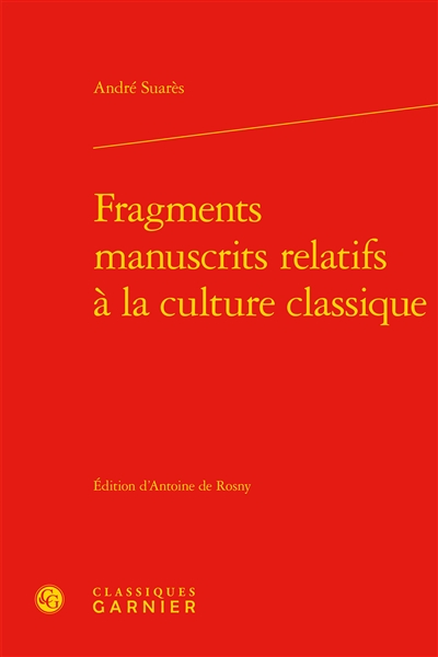 Fragments manuscrits relatifs à la culture classique