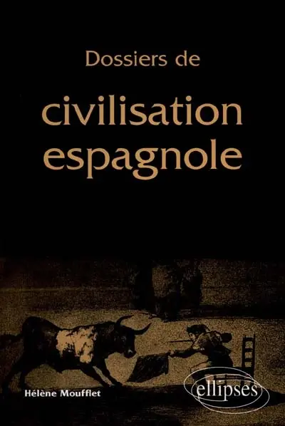 Dossiers de civilisation espagnole