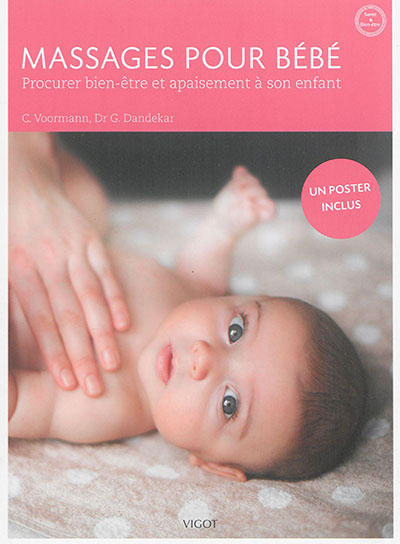 Massages pour bébé : procurer bien-être et apaisement à son enfant