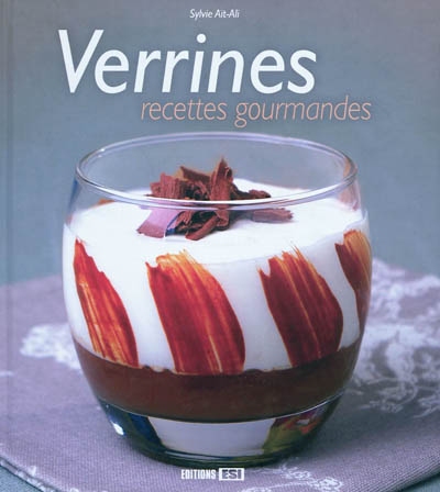Verrines, recettes gourmandes