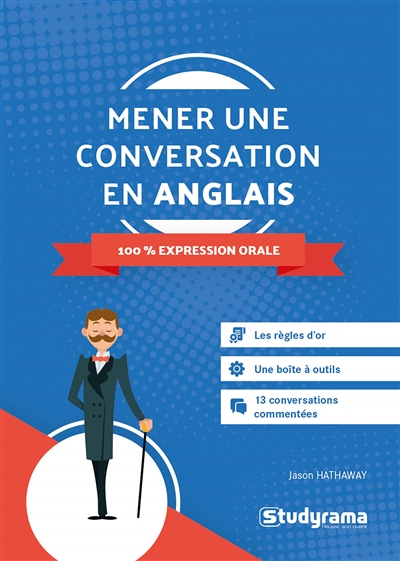Mener une conversation en anglais : 100 % expression orale
