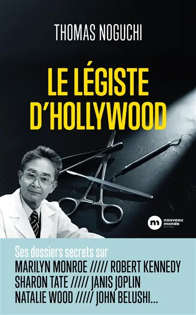 Le légiste d'Hollywood