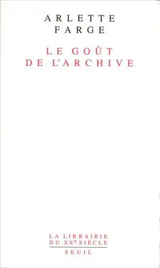 Le Goût de l'archive