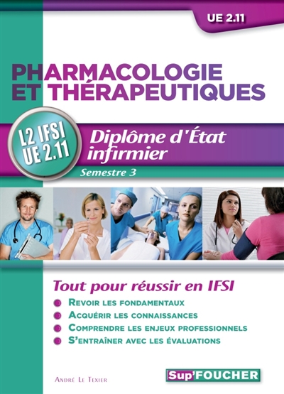 Pharmacologie et thérapeutiques, UE 2.11 : diplôme d'Etat infirmier, semestre 3 : L2 IFSI