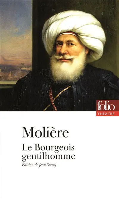 Le bourgeois gentilhomme
