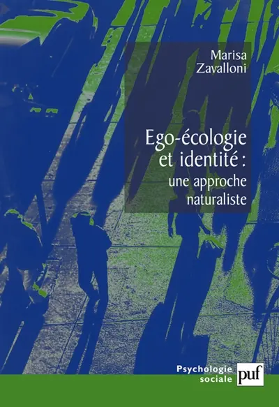 Ego-écologie et identité : une approche naturaliste