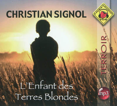 L'enfant des terres blondes
