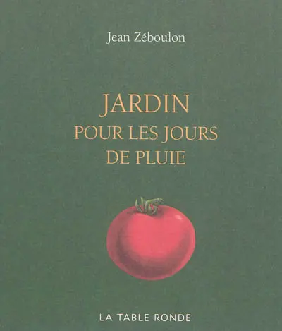 Jardin pour les jours de pluie