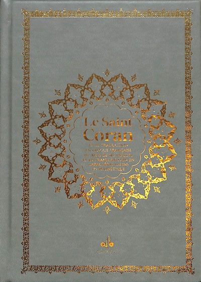 Le saint Coran : et la...