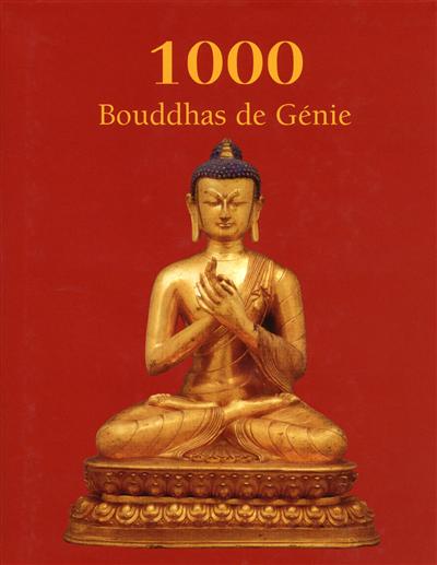 1.000 bouddhas de génie