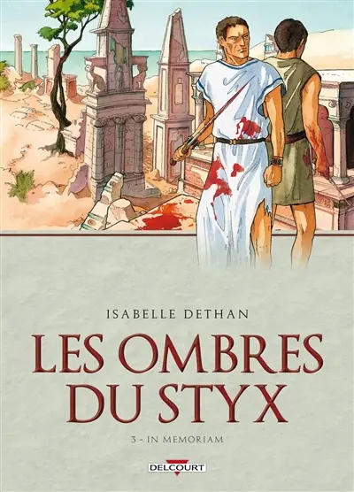 Les ombres du Styx. Vol. 3. In memoriam