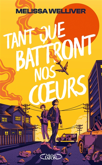 Tant que battront nos coeurs