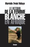 Le retour de la femme...