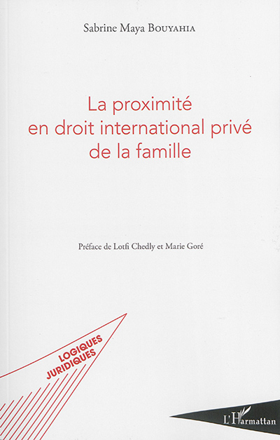 La proximité en droit international privé de la famille