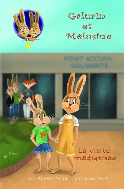 Galurin et Mélusine. Vol. 5. La visite médiatisée