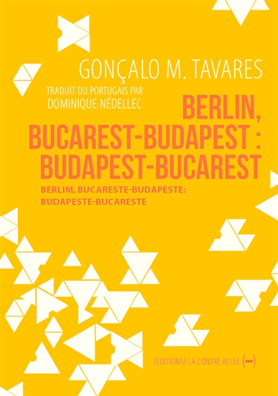 Berlin, Bucarest-Budapest : Budapest-Bucarest. Berlim, Bucareste-Budapeste : Budapeste-Bucareste