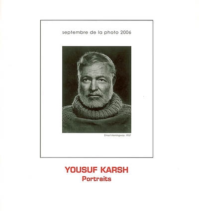 Yousuf Karsh, cadrage, carrière, célébrité. Yousuf Karsh, frame, focus, fame