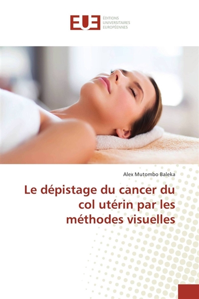 Le dépistage du cancer du...