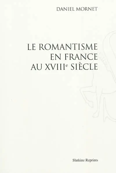 Le romantisme en France au XVIIIe siècle
