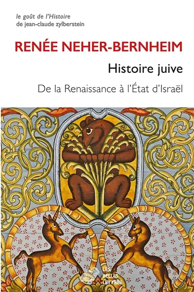 Histoire juive de la Révolution à l'Etat d'Israël : faits et documents