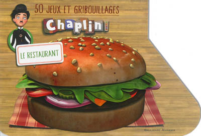 50 jeux et gribouillages Chaplin and co : le restaurant