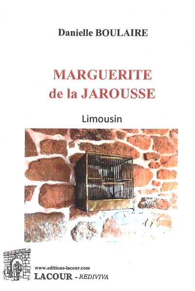 Marguerite de La Jarousse : Limousin