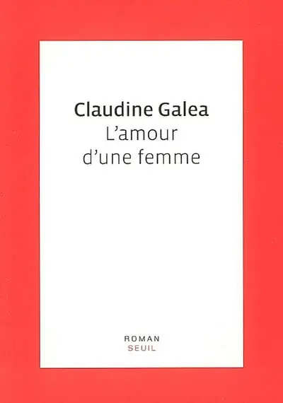L'amour d'une femme : récit
