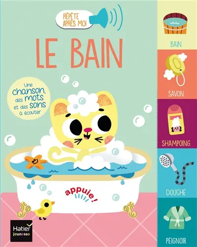 Le bain : une chanson, des mots et des sons à écouter