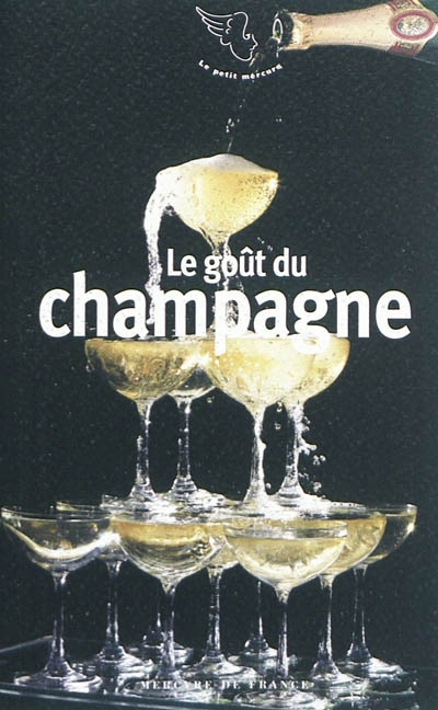 Le goût du champagne