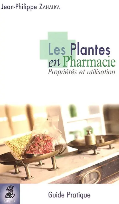 Les plantes en pharmacie : propriétés et utilisations