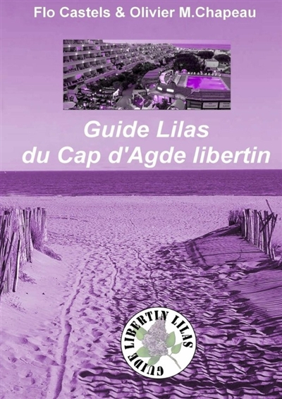 Guide Lilas du Cap d'Agde...
