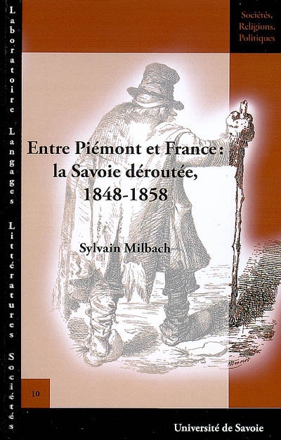 Entre Piémont et France : la Savoie déroutée, 1848-1858