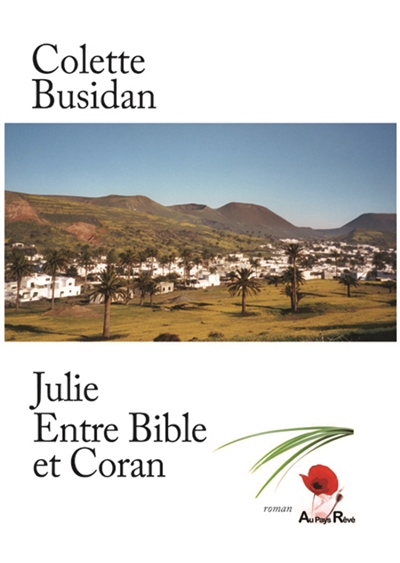 Julie, entre Bible et Coran