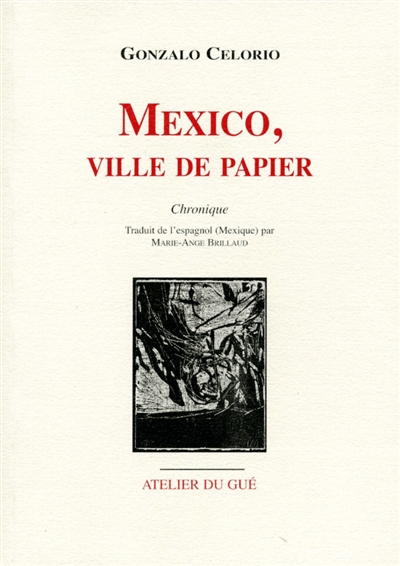 Mexico, ville de papier : chronique