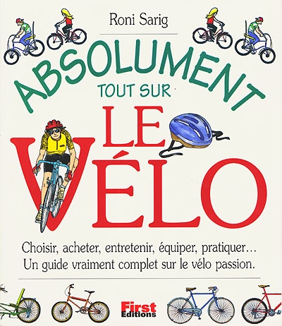 Absolument tout sur le vélo