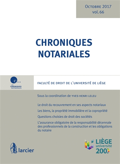 Chroniques notariales. Vol. 66