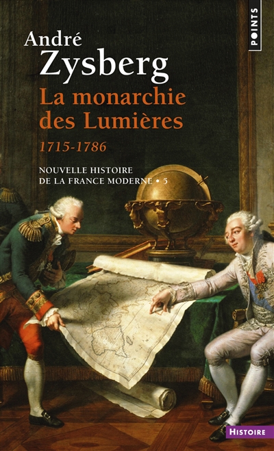 Nouvelle histoire de la France moderne. Vol. 5. La monarchie des Lumières : 1715-1786