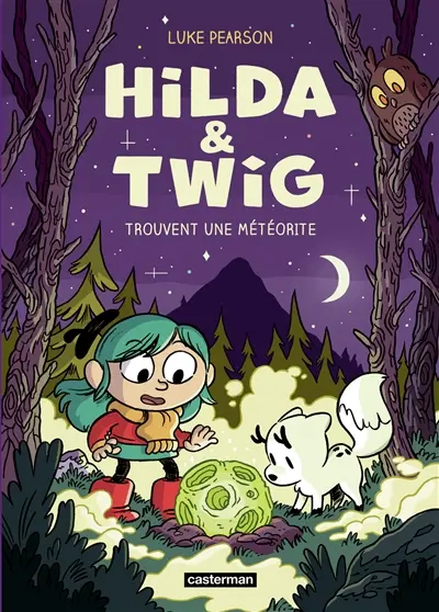 Hilda & Twig. Hilda & Twig trouvent une météorite