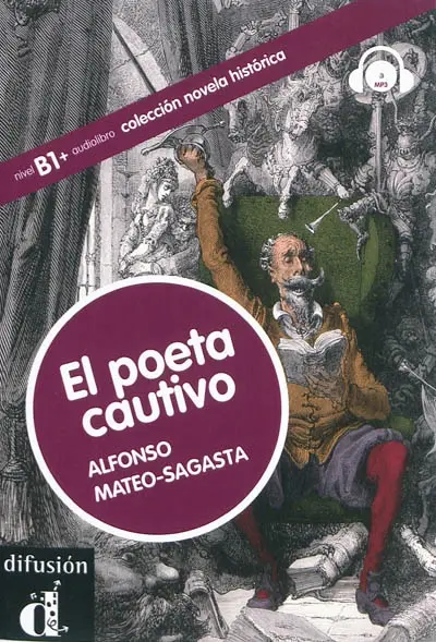 El poeta cautivo : nivel B1+ audiolibro